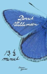 13½ minut af Dorrit Willumsen