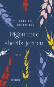 Pigen med sherifstjernen af Birgitte Bregnedal