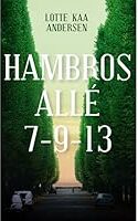 Hambros Allé 7-9-13 af Lotte Kaa Andersen