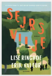 Sejrs Vilje af Lise Ringhof & Erik Valeur