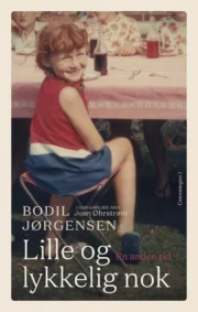 Lille og lykkelig nok af Bodil Jørgensen (sammen med Joan Øhrstrøm)