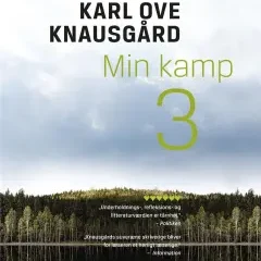 Min kamp III af Karl Ove Knausgård