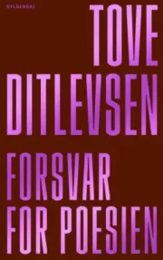 Forsvar for poesien af Tove Ditlevsen