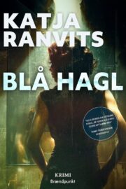 Blå hagl af Katja Ranvits