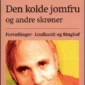 Den kolde jomfru og andre skrøner af Jørn Riel